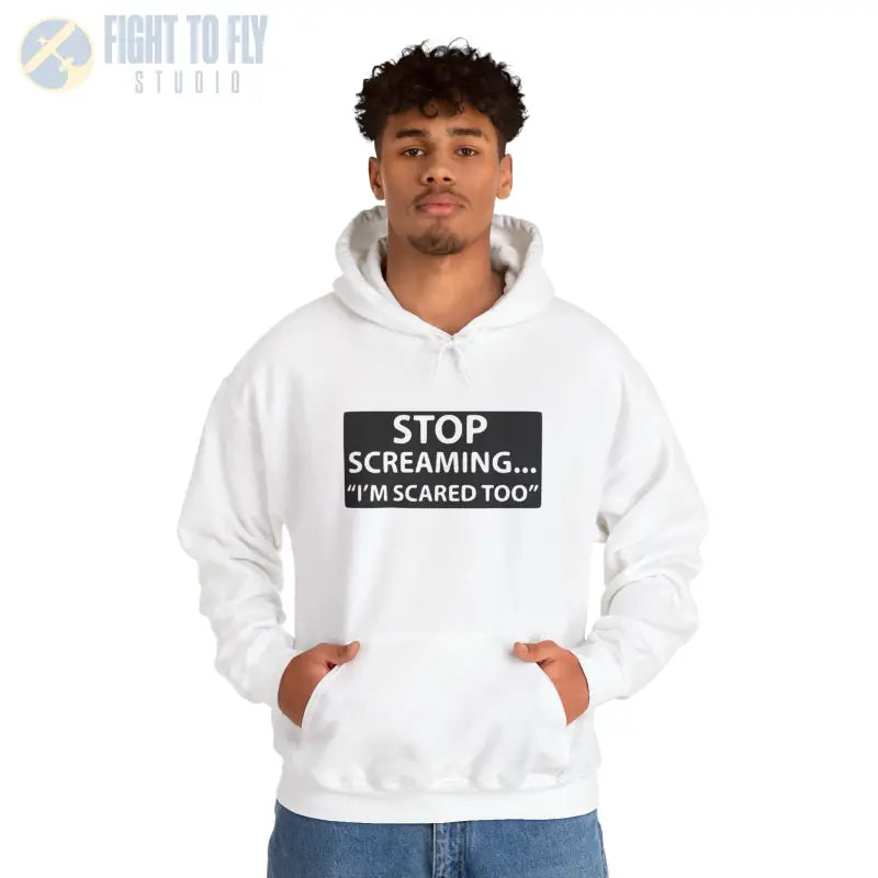 Funny Unisex Hooded Sweatshirt - ’STOP SCREAMING... I’M SCARED TOO’ - Hoodie - Gifts for pilots - Aviation apparel