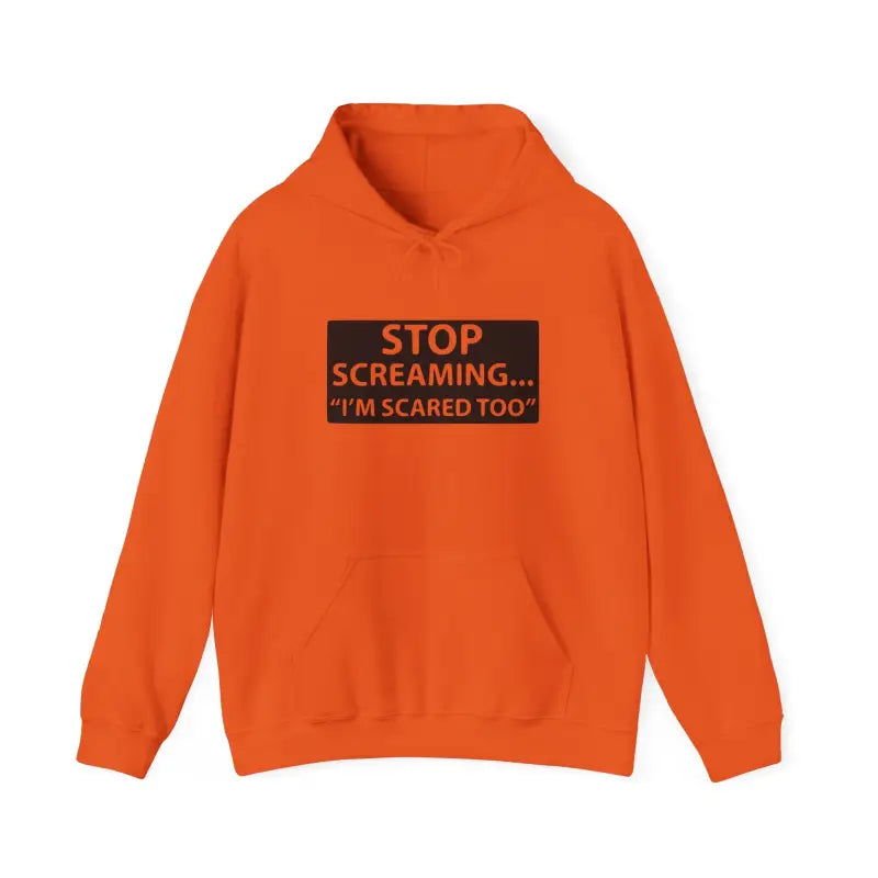 Funny Unisex Hooded Sweatshirt - ’STOP SCREAMING... I’M SCARED TOO’ - Hoodie - Gifts for pilots - Aviation apparel