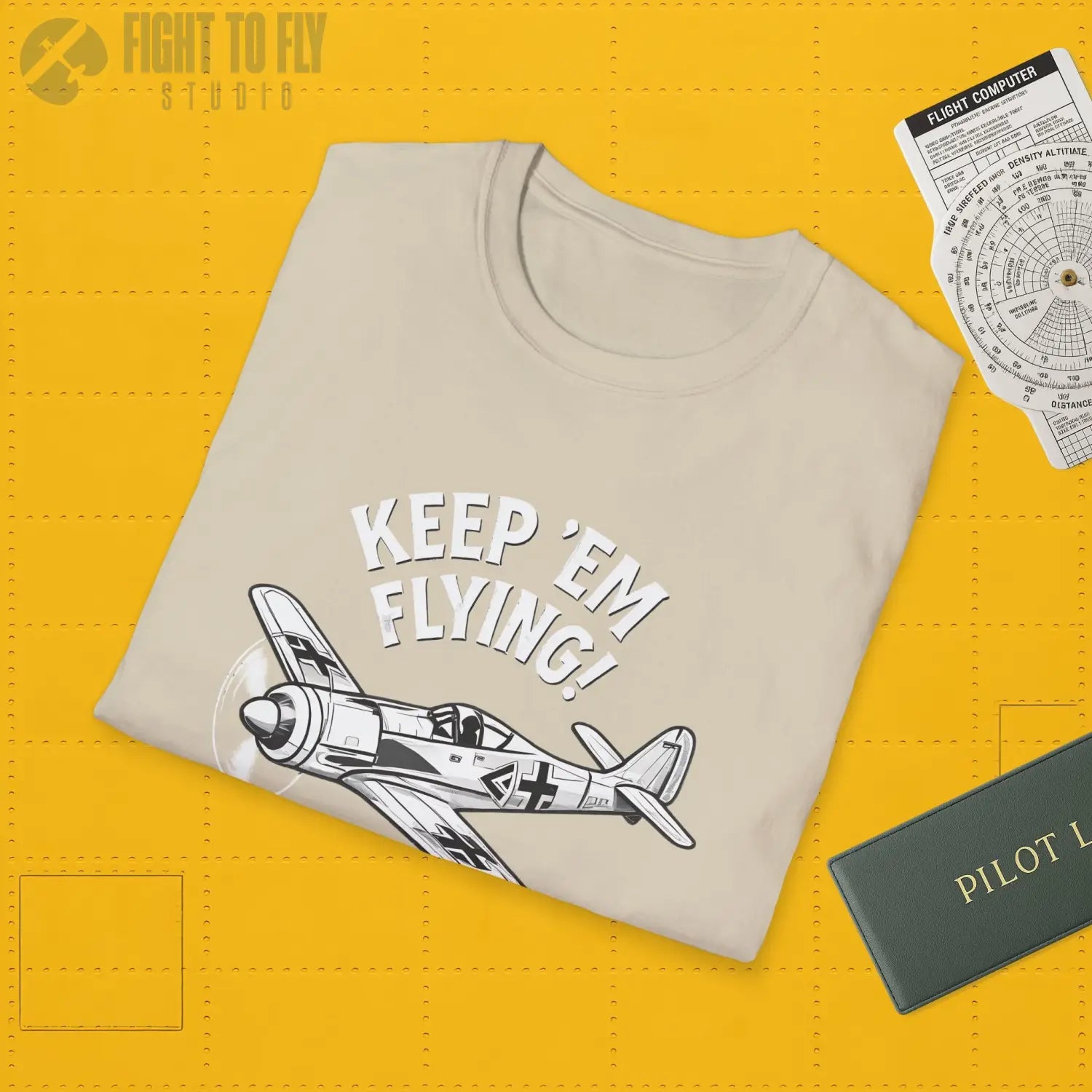 Fw 190 “Keep ’Em Flying!” - T-Shirt - Pilot gifts - WWII warbird t-shirt