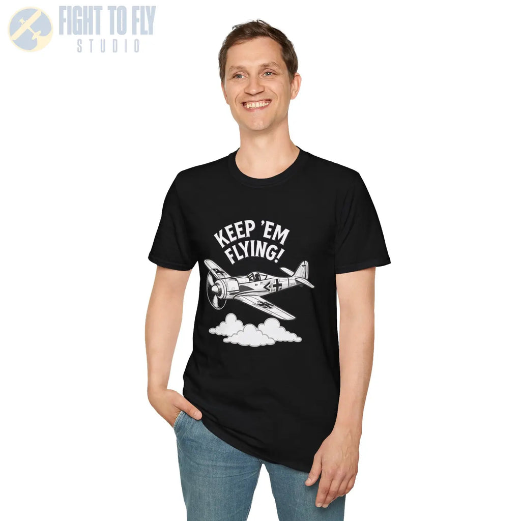 Fw 190 “Keep ’Em Flying!” - T-Shirt - Pilot gifts - WWII warbird t-shirt