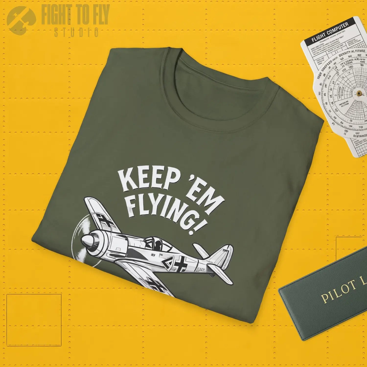 Fw 190 “Keep ’Em Flying!” - T-Shirt - Pilot gifts - WWII warbird t-shirt