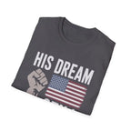 His Dream Matters T-Shirt - Pilot gifts - WWII warbird t-shirt