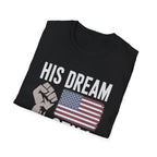 His Dream Matters T-Shirt - Pilot gifts - WWII warbird t-shirt