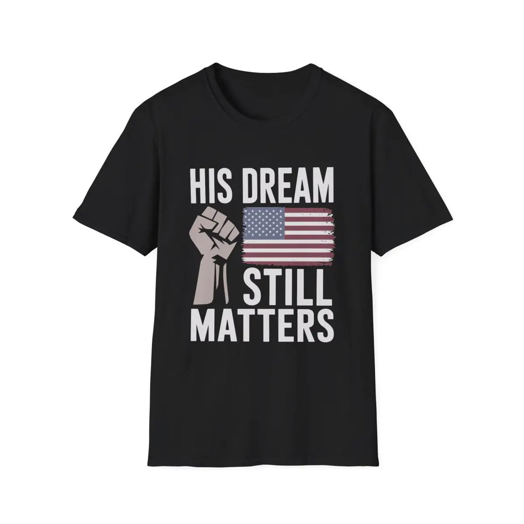His Dream Matters T-Shirt - Pilot gifts - WWII warbird t-shirt