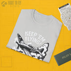 Hurricane “Keep ’Em Flying!” - T-Shirt - Pilot gifts - WWII warbird t-shirt