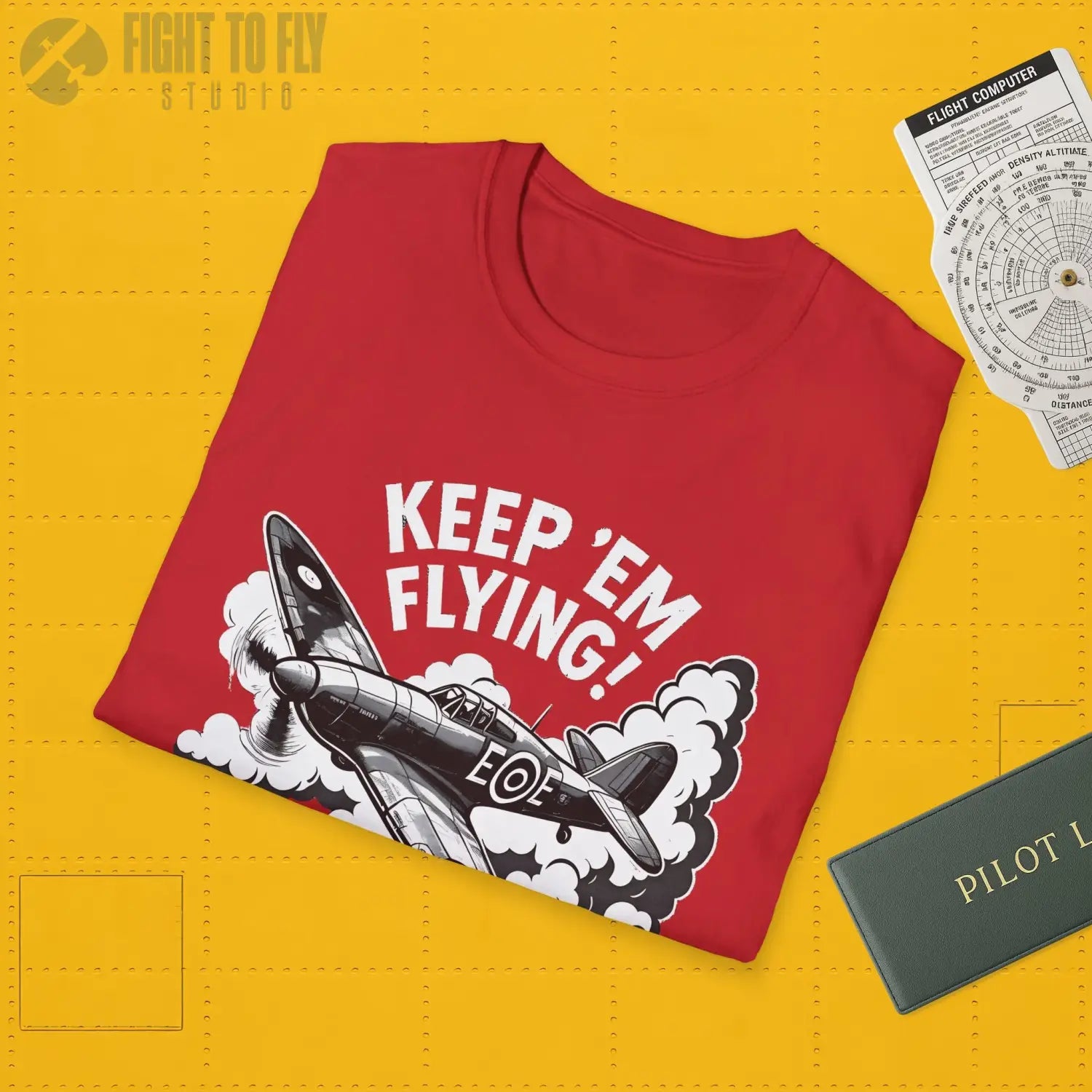 Hurricane “Keep ’Em Flying!” - T-Shirt - Pilot gifts - WWII warbird t-shirt