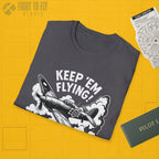 Hurricane “Keep ’Em Flying!” - T-Shirt - Pilot gifts - WWII warbird t-shirt