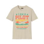 I am a pilot – can’t fix stupid but can fly it far away - T-Shirt - Pilot gifts - WWII warbird t-shirt