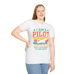 I am a pilot – can’t fix stupid but can fly it far away - T-Shirt - Pilot gifts - WWII warbird t-shirt