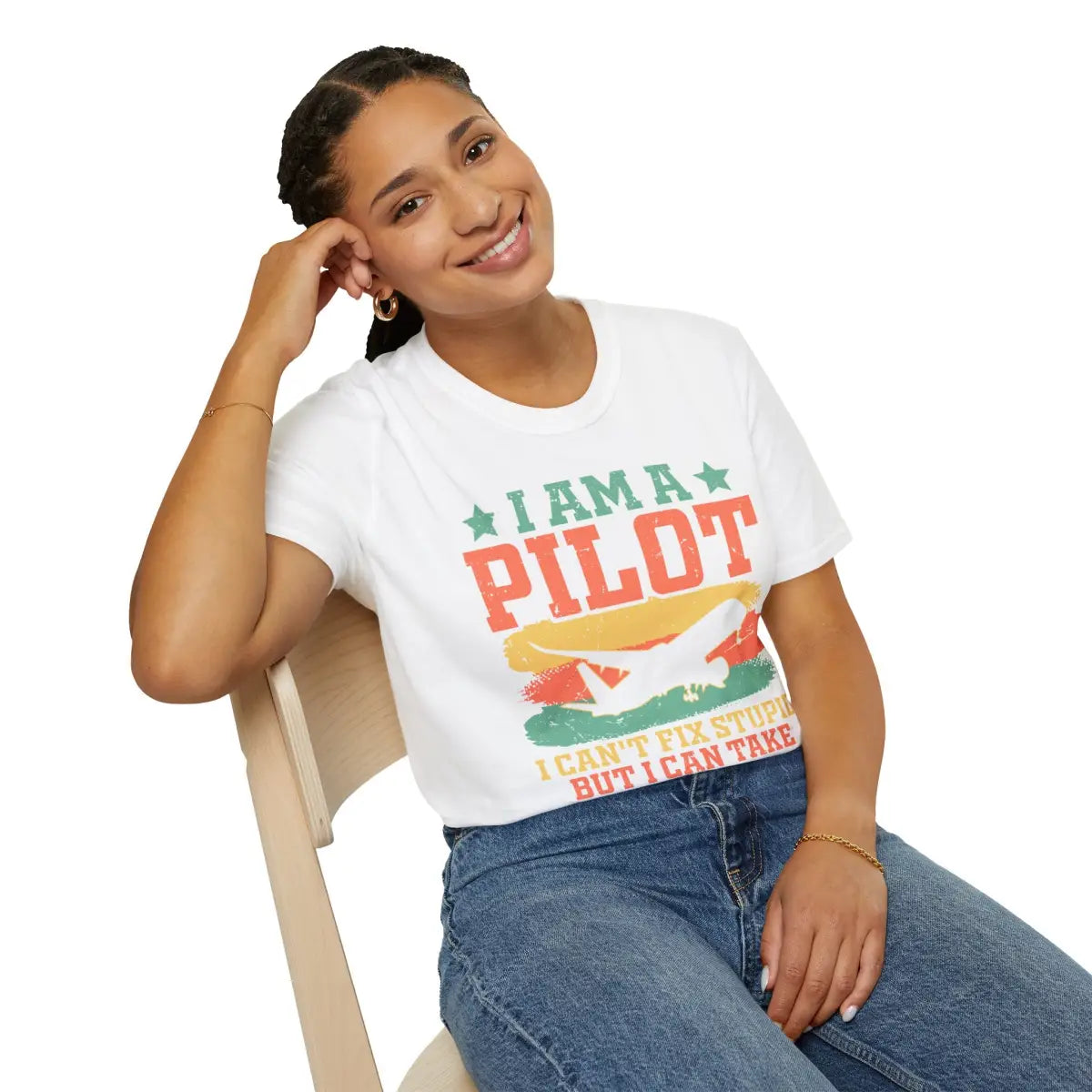 I am a pilot – can’t fix stupid but can fly it far away - T-Shirt - Pilot gifts - WWII warbird t-shirt