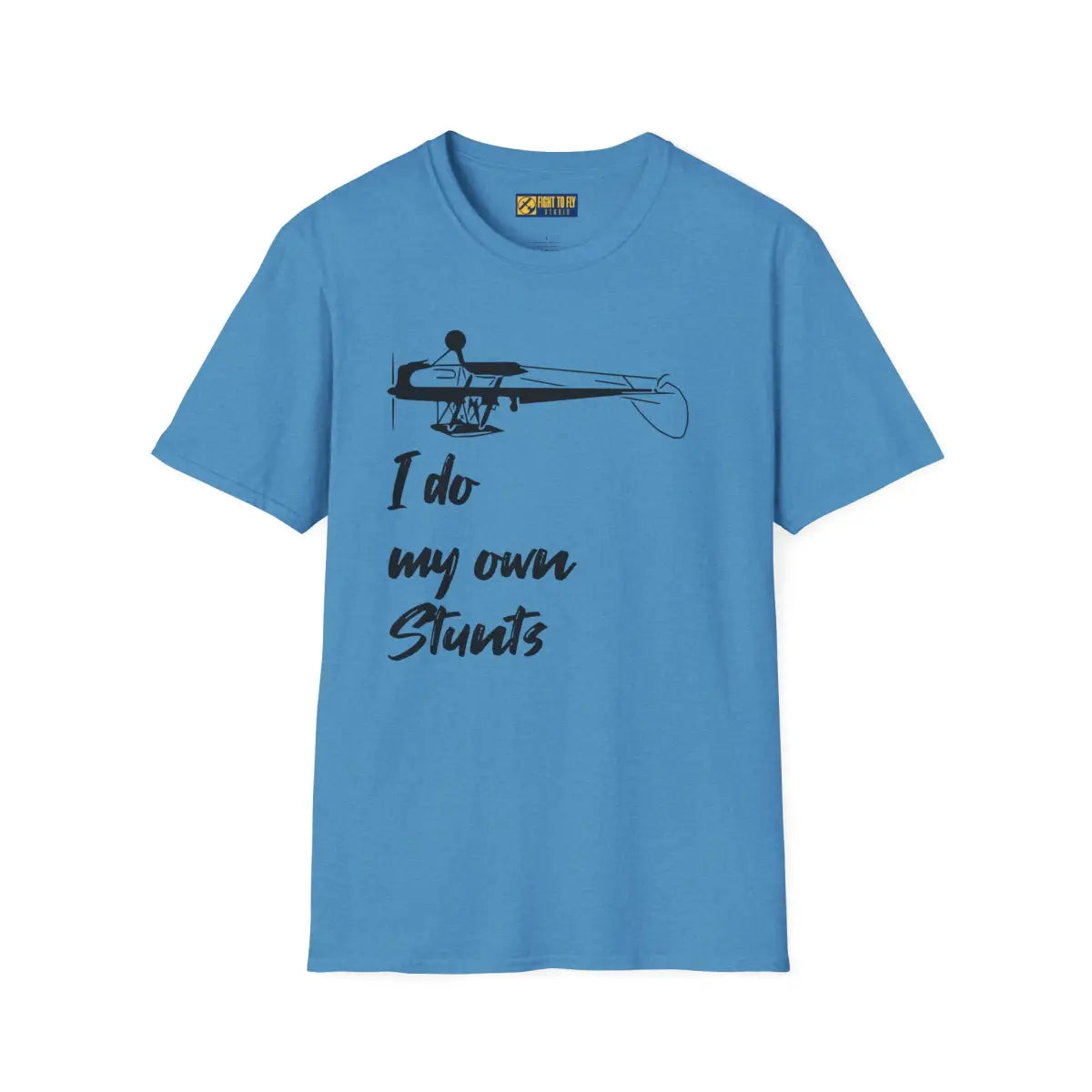 I Do My Own Stunts - Tee - T-Shirt - Pilot gifts - WWII warbird t-shirt