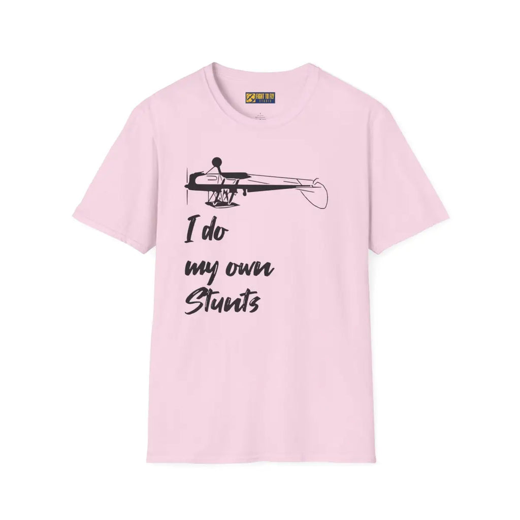 I Do My Own Stunts - Tee - T-Shirt - Pilot gifts - WWII warbird t-shirt