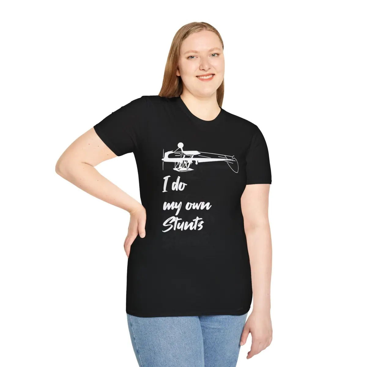 I Do My Own Stunts - Tee - T-Shirt - Gifts for pilots - Aviation apparel