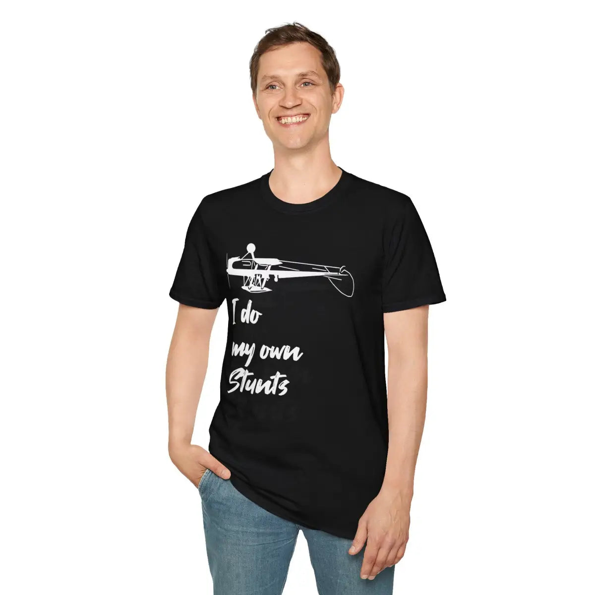 I Do My Own Stunts - Tee - T-Shirt - Gifts for pilots - Aviation apparel