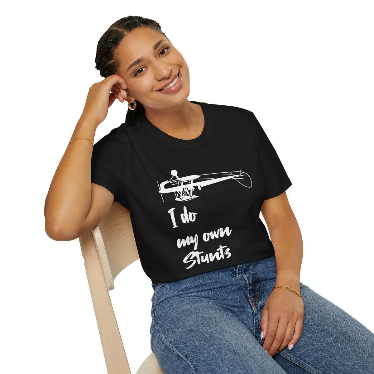 I Do My Own Stunts - Tee - T-Shirt - Gifts for pilots - Aviation apparel
