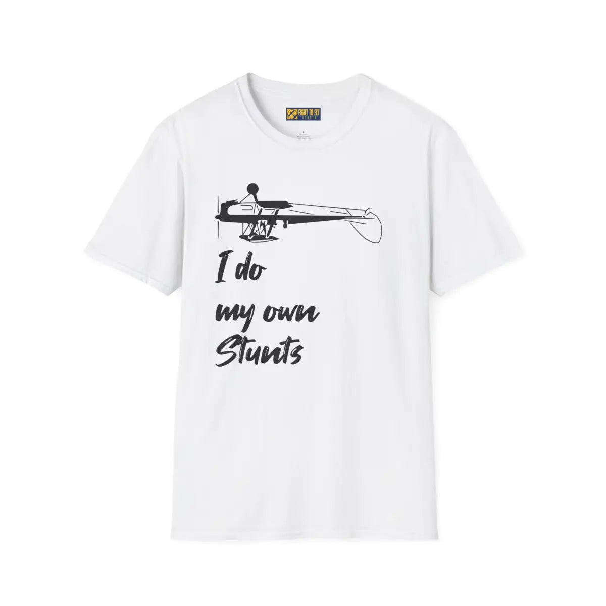 I Do My Own Stunts - Tee - T-Shirt - Pilot gifts - WWII warbird t-shirt