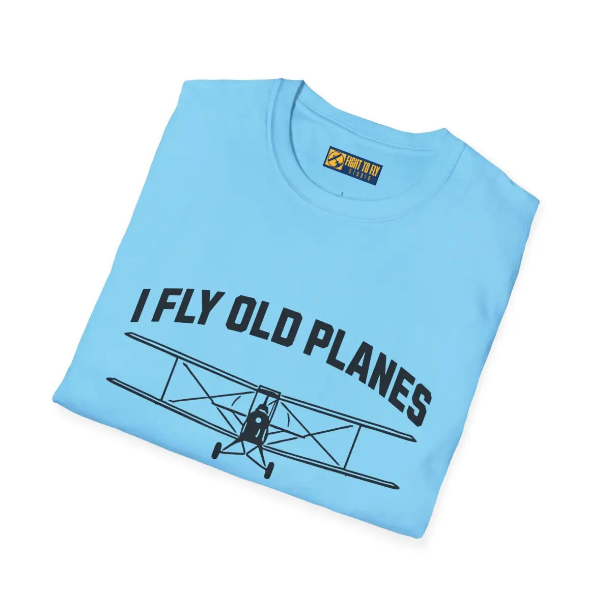 I Fly Old Planes - Biplane - T-Shirt - Pilot gifts - WWII warbird t-shirt