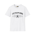 I Fly Old Planes - Biplane - T-Shirt - Pilot gifts - WWII warbird t-shirt
