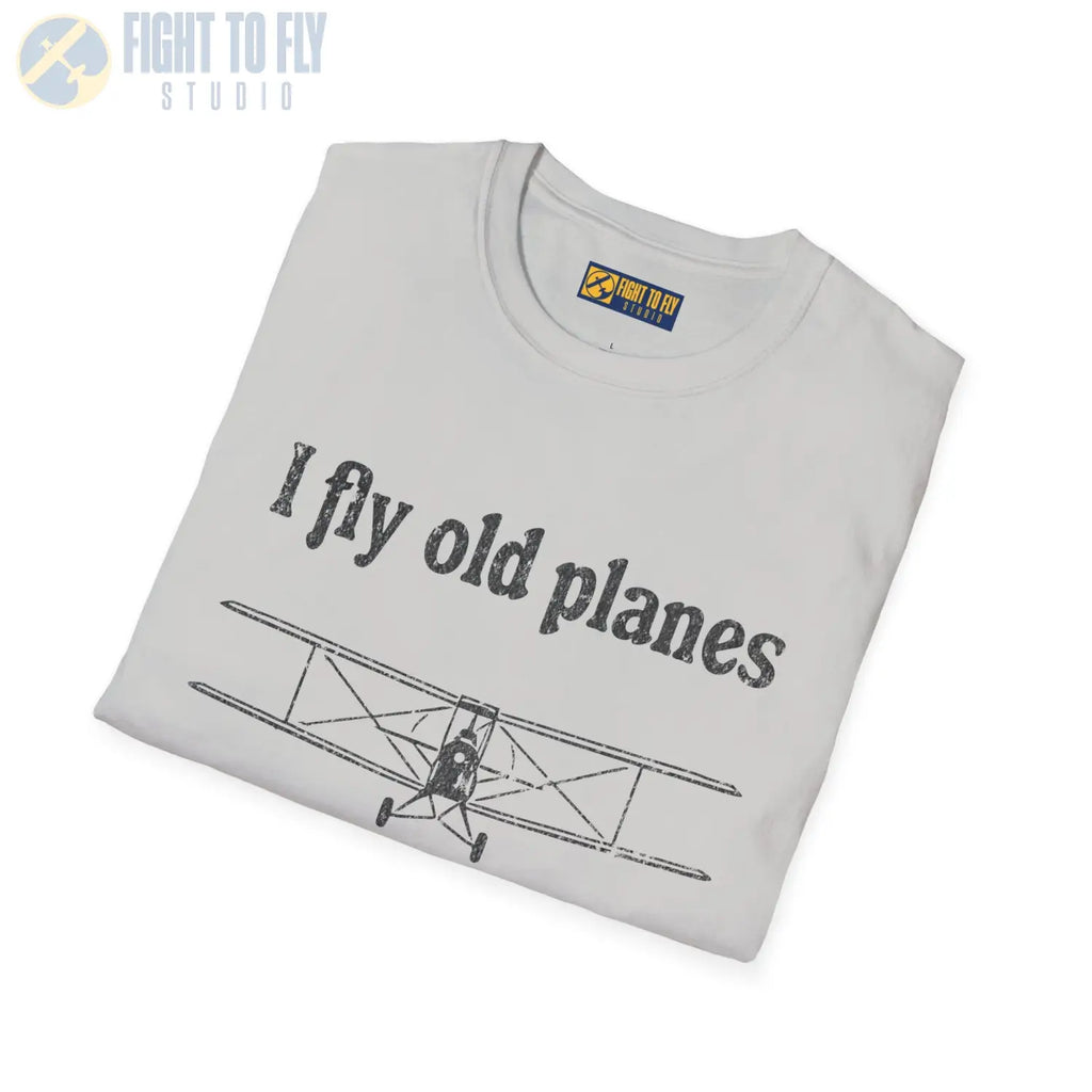 I Fly Old Planes - Tee - T-Shirt - Pilot gifts - WWII warbird t-shirt