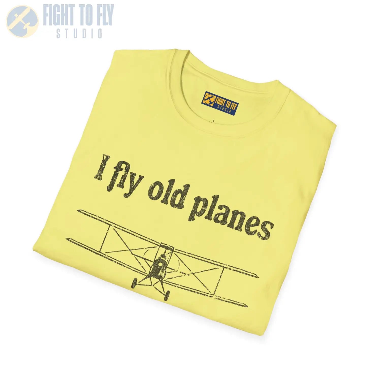 I Fly Old Planes - Tee - T-Shirt - Pilot gifts - WWII warbird t-shirt