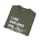 I Like Planes and Maybe 3 People - T-Shirt - Pilot gifts - WWII warbird t-shirt