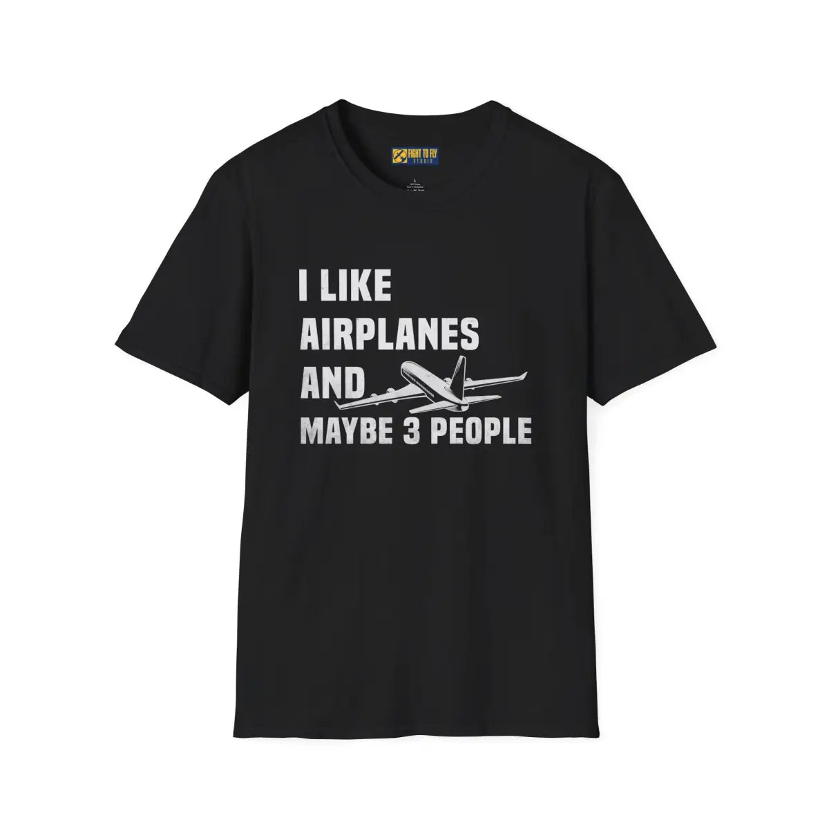 I Like Planes and Maybe 3 People - T-Shirt - Pilot gifts - WWII warbird t-shirt