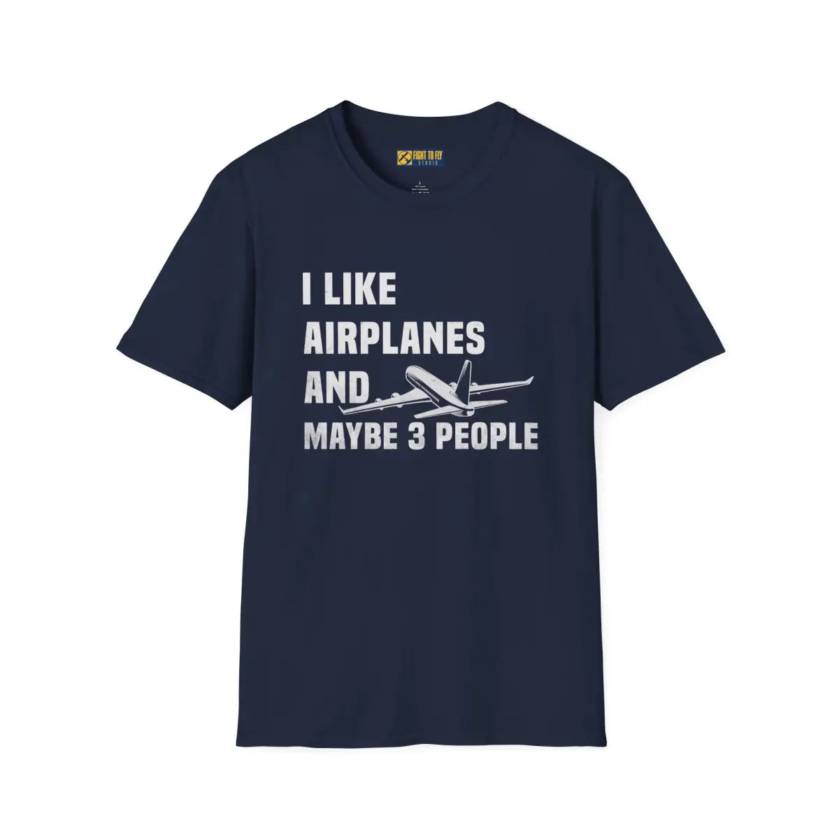 I Like Planes and Maybe 3 People - T-Shirt - Pilot gifts - WWII warbird t-shirt
