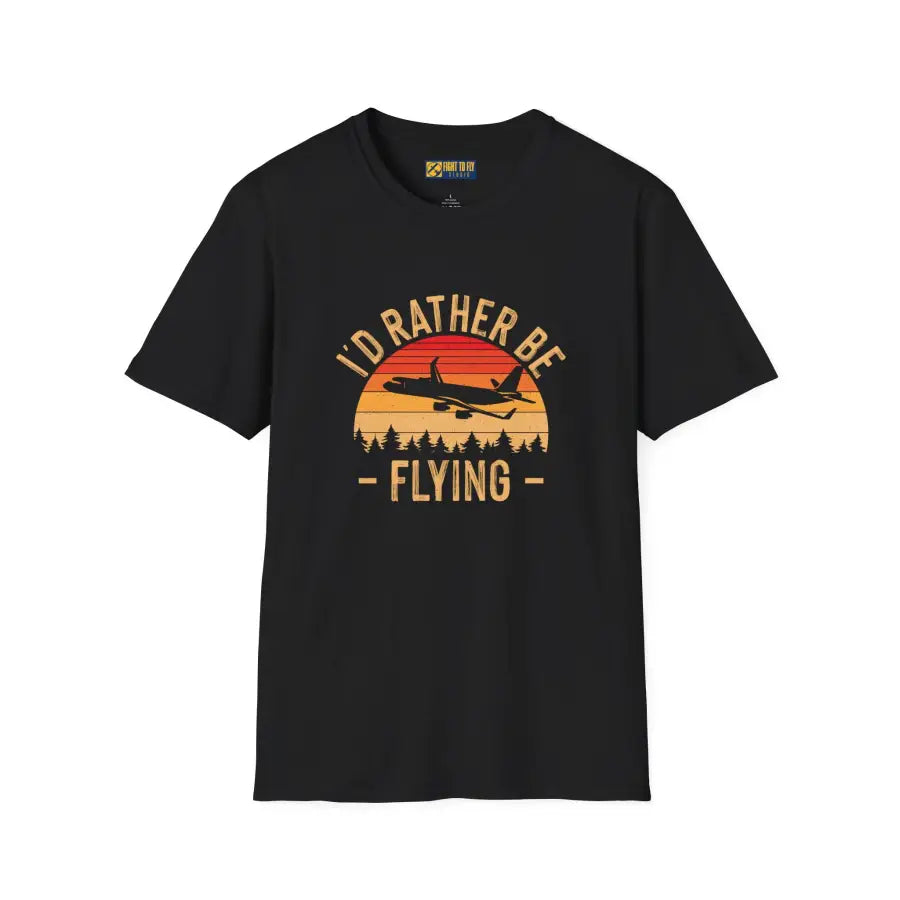 I’d Rather Be Flying - T-Shirt - Pilot gifts - WWII warbird t-shirt