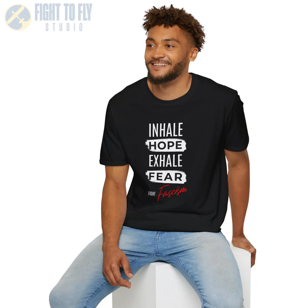 Inhale Hope. Exhale Fear. Fight Fascism. - T-Shirt - Pilot gifts - WWII warbird t-shirt