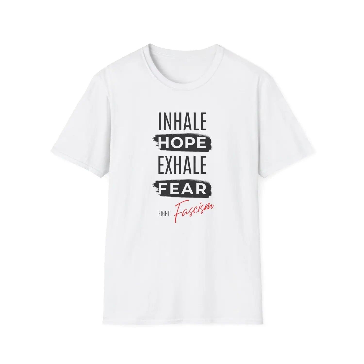 Inhale Hope. Exhale Fear. Fight Fascism. - T-Shirt - Pilot gifts - WWII warbird t-shirt