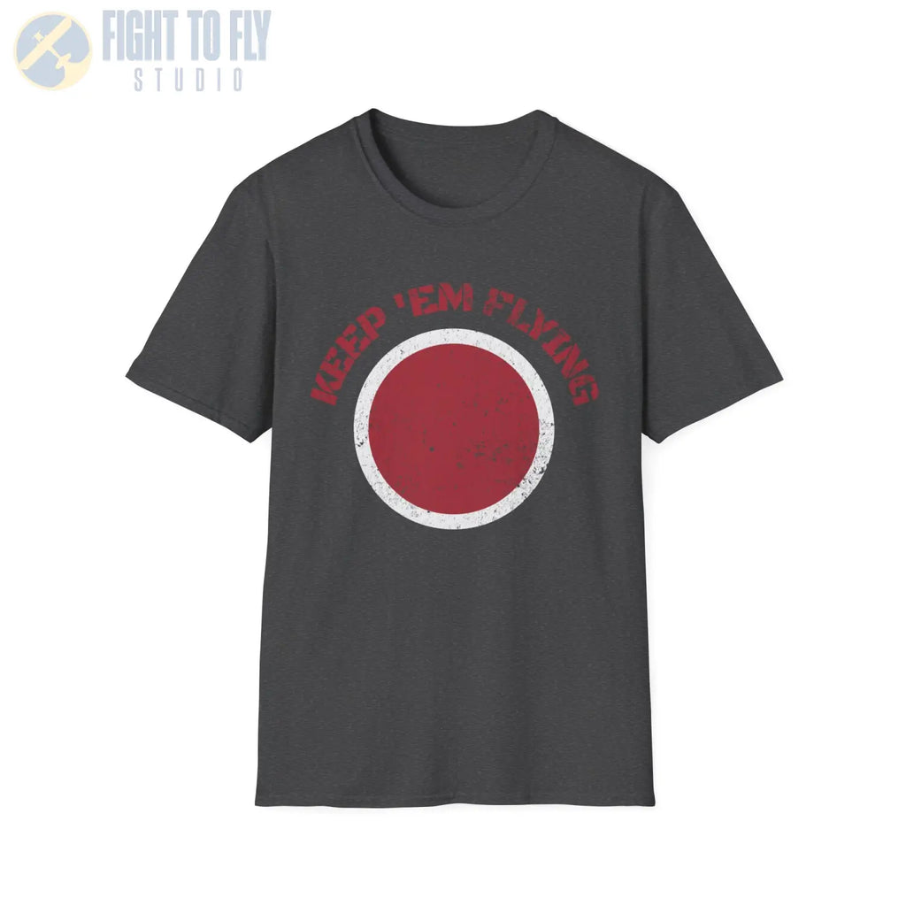 Japan Hinomaru “Keep ’Em Flying” Rising Sun Insignia - T-Shirt - Pilot gifts - WWII warbird t-shirt