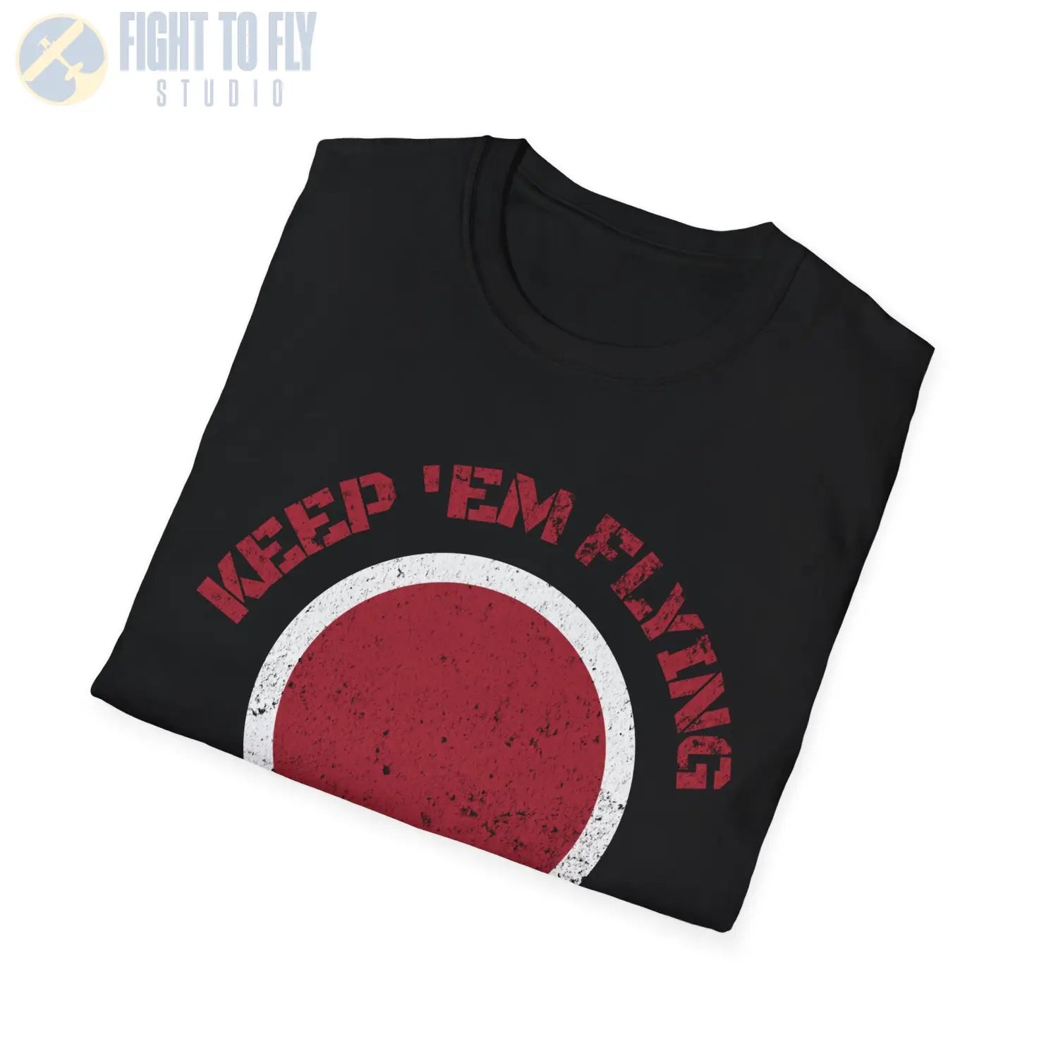 Japan Hinomaru “Keep ’Em Flying” Rising Sun Insignia - T-Shirt - Pilot gifts - WWII warbird t-shirt
