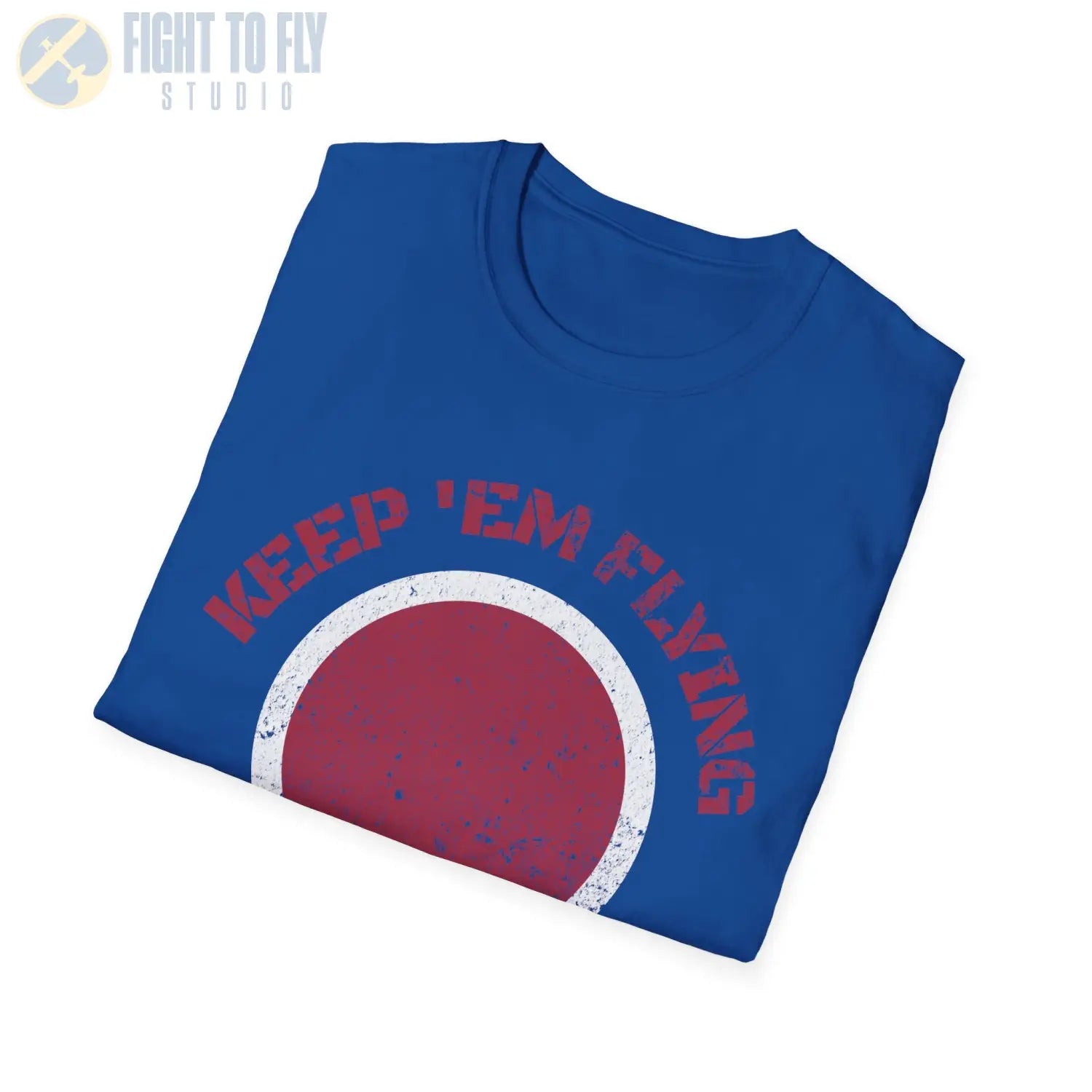Japan Hinomaru “Keep ’Em Flying” Rising Sun Insignia - T-Shirt - Pilot gifts - WWII warbird t-shirt
