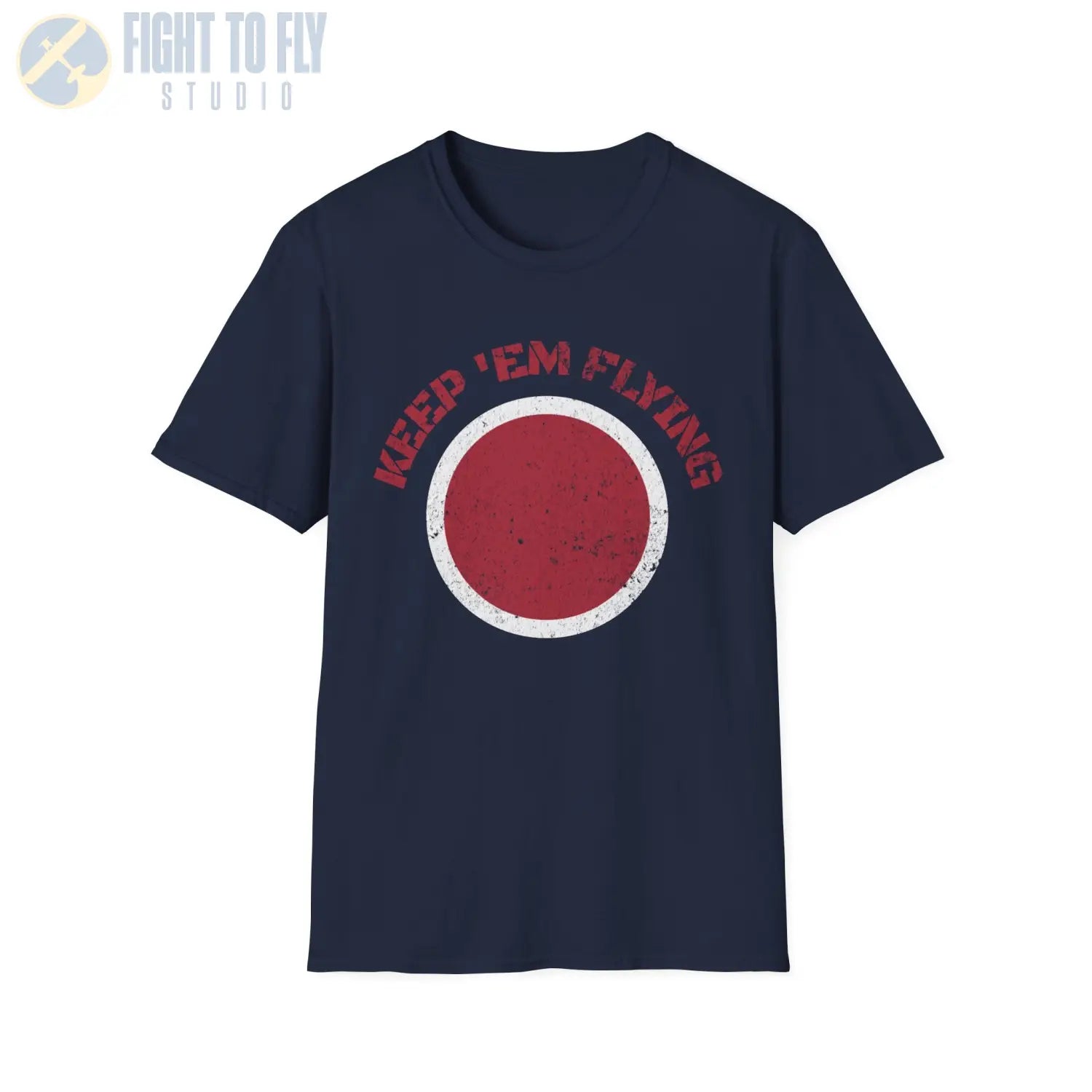 Japan Hinomaru “Keep ’Em Flying” Rising Sun Insignia - T-Shirt - Pilot gifts - WWII warbird t-shirt