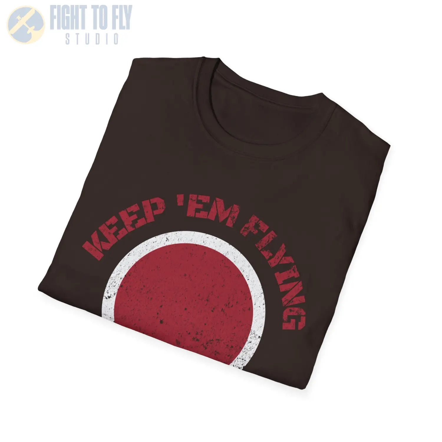 Japan Hinomaru “Keep ’Em Flying” Rising Sun Insignia - T-Shirt - Pilot gifts - WWII warbird t-shirt