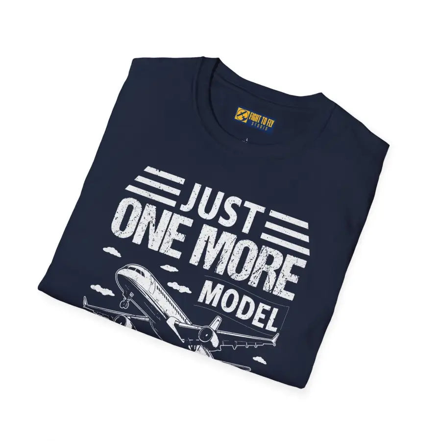 Just One More Model Airplane - T-Shirt - Pilot gifts - WWII warbird t-shirt