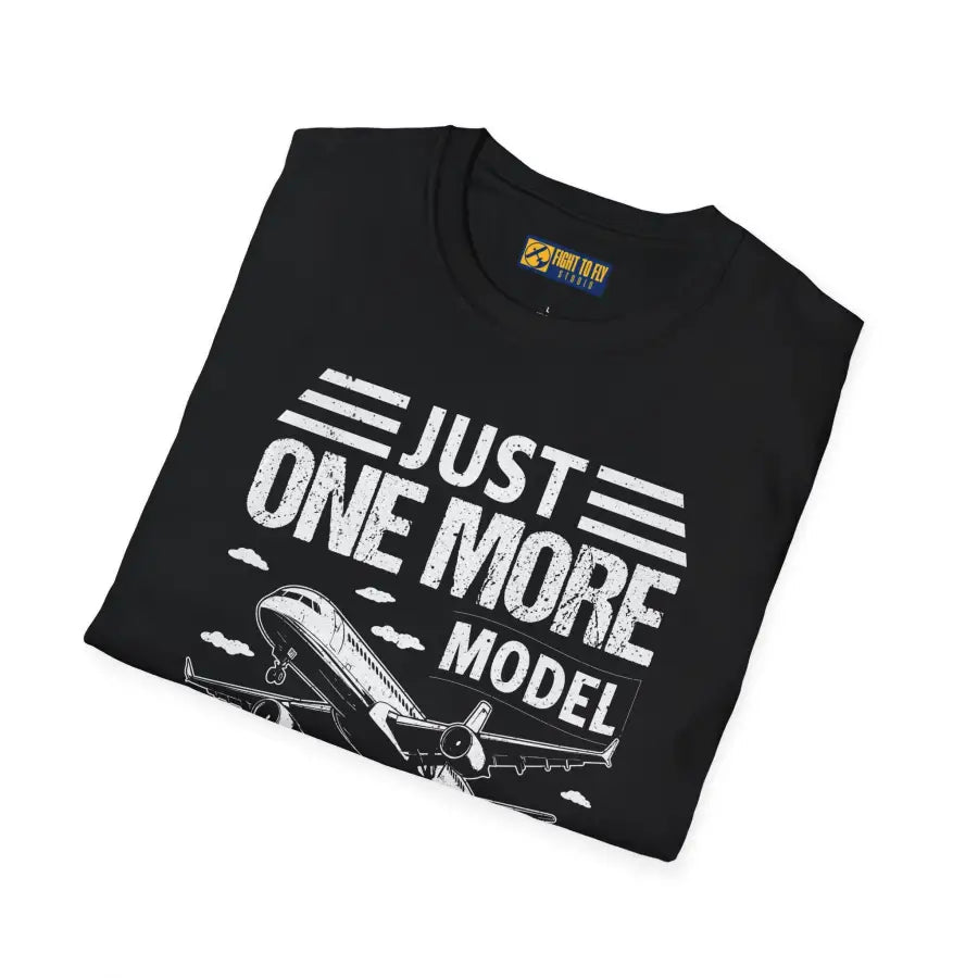 Just One More Model Airplane - T-Shirt - Pilot gifts - WWII warbird t-shirt