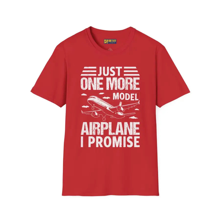 Just One More Model Airplane - T-Shirt - Pilot gifts - WWII warbird t-shirt