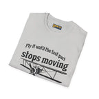 Keep Flying Until The Last Part Stops Moving - T-Shirt - Pilot gifts - WWII warbird t-shirt