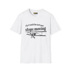 Keep Flying Until The Last Part Stops Moving - T-Shirt - Pilot gifts - WWII warbird t-shirt