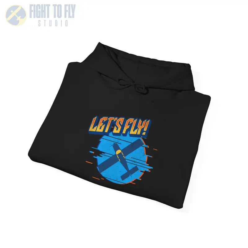 Let’s Fly! Unisex Heavy Blend™ Hooded Sweatshirt - Hoodie - Gifts for pilots - Aviation apparel