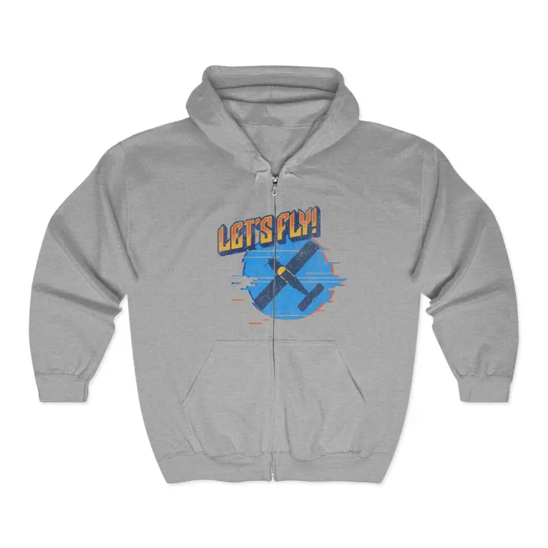 Let’s Fly! Zip Up Hoodie - Gifts for pilots - Aviation apparel