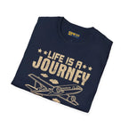 Life is a Journey - T-Shirt - Pilot gifts - WWII warbird t-shirt