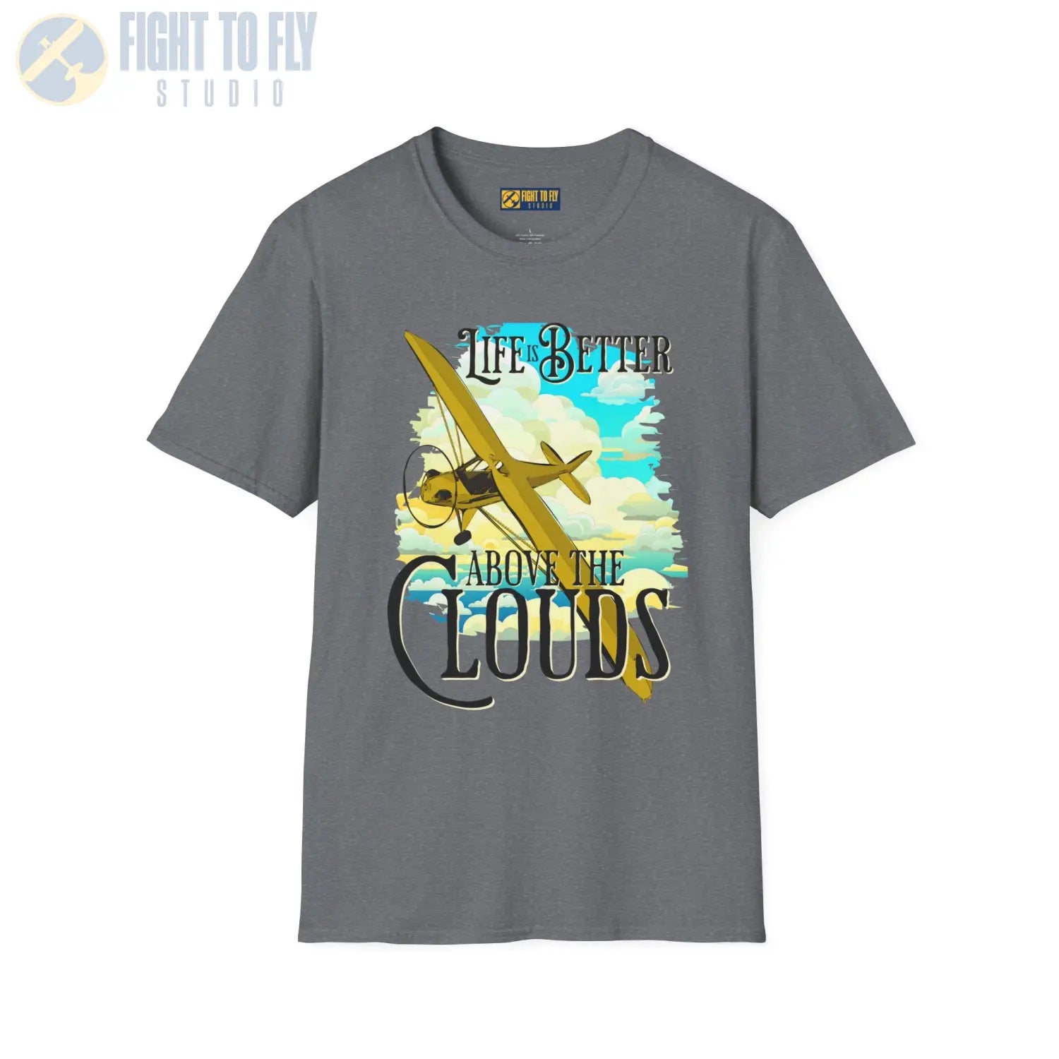 Life is Better Above the Clouds - Cub - Tee - T-Shirt - Pilot gifts - WWII warbird t-shirt
