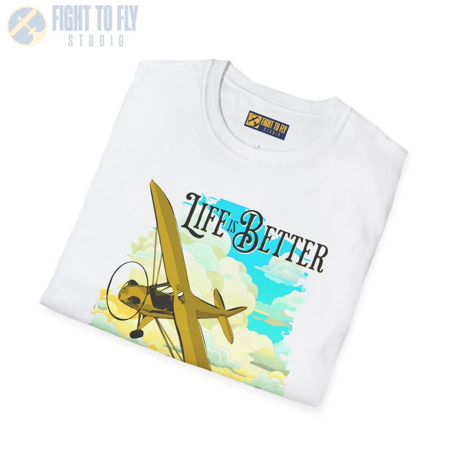 Life is Better Above the Clouds - Cub - Tee - T-Shirt - Pilot gifts - WWII warbird t-shirt