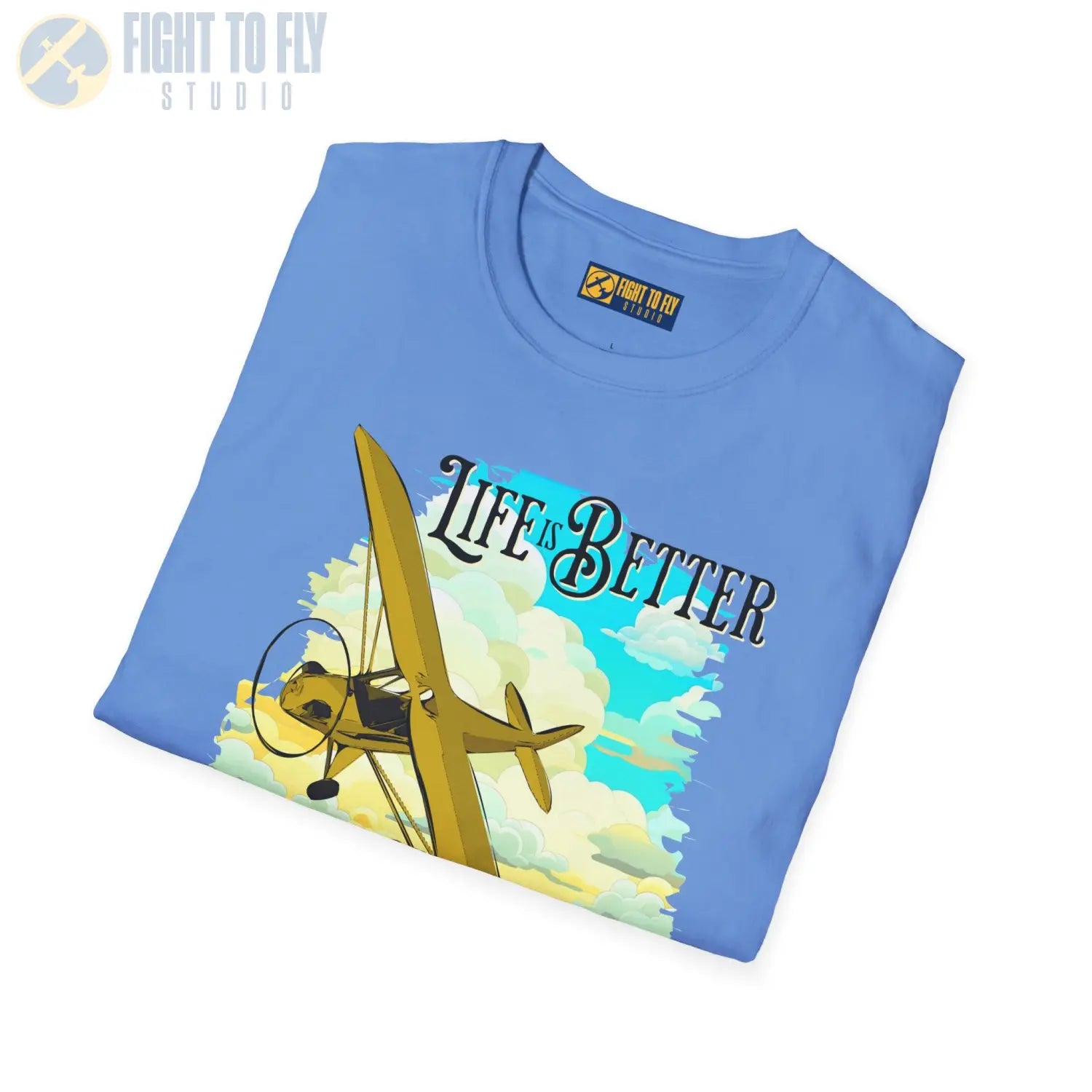 Life is Better Above the Clouds - Cub - Tee - T-Shirt - Pilot gifts - WWII warbird t-shirt