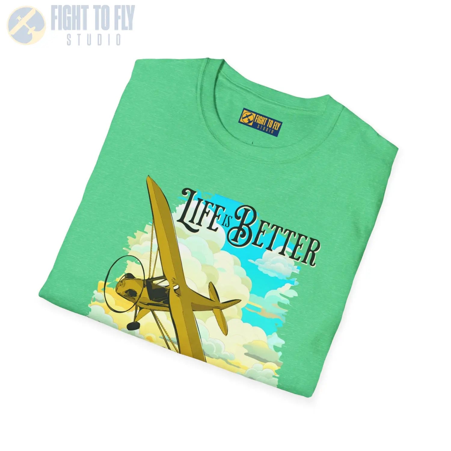 Life is Better Above the Clouds - Cub - Tee - T-Shirt - Pilot gifts - WWII warbird t-shirt