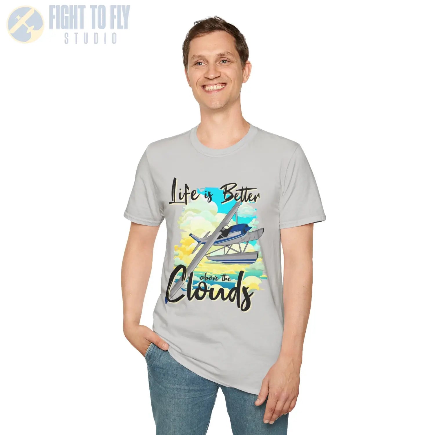 Life is Better Above the Clouds - Float Style - Tee - T-Shirt - Pilot gifts - WWII warbird t-shirt