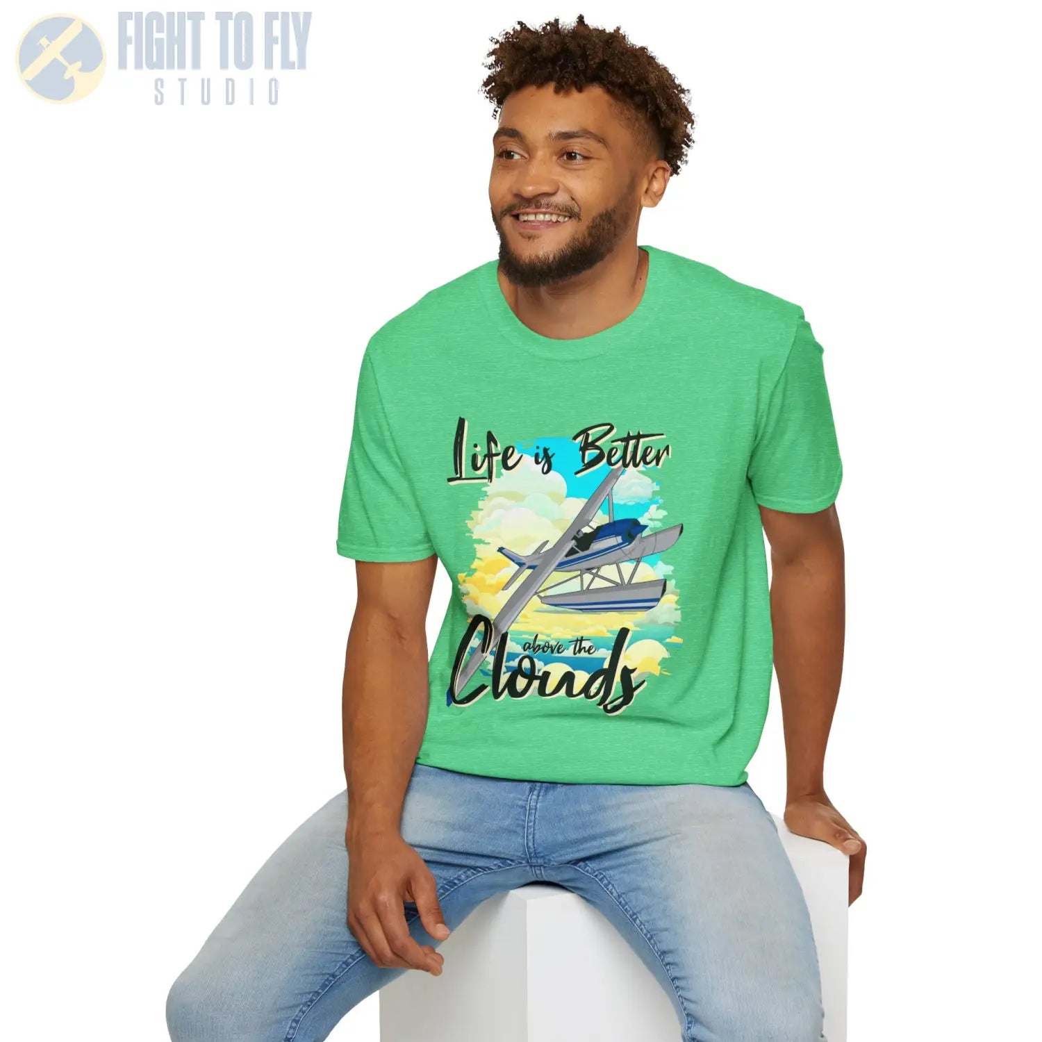 Life is Better Above the Clouds - Float Style - Tee - T-Shirt - Pilot gifts - WWII warbird t-shirt