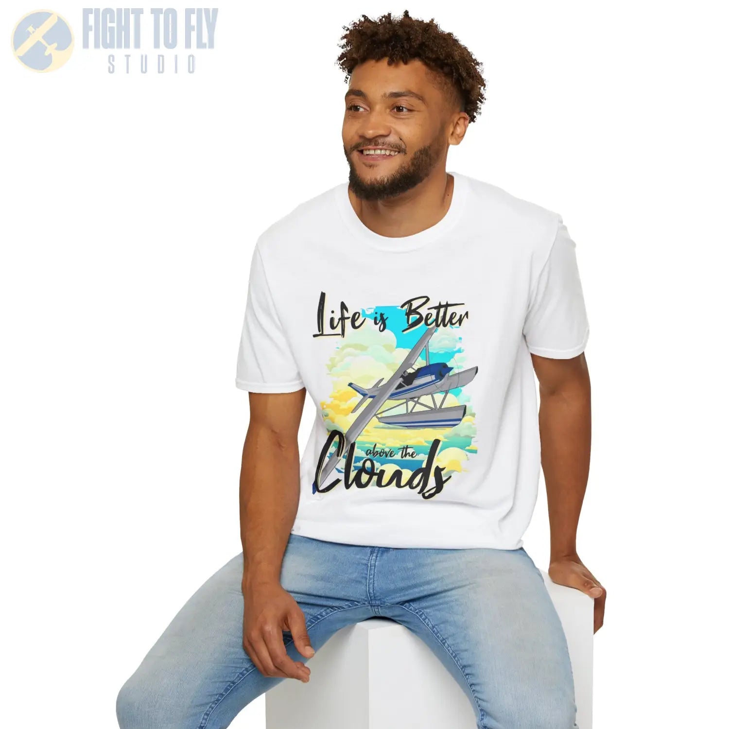Life is Better Above the Clouds - Float Style - Tee - T-Shirt - Pilot gifts - WWII warbird t-shirt